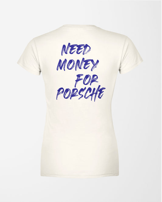 Camiseta Feminina Need Money For Porsche - Off White