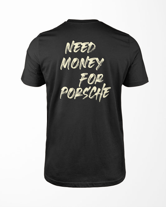 Camiseta Need Money For Porsche - Preta