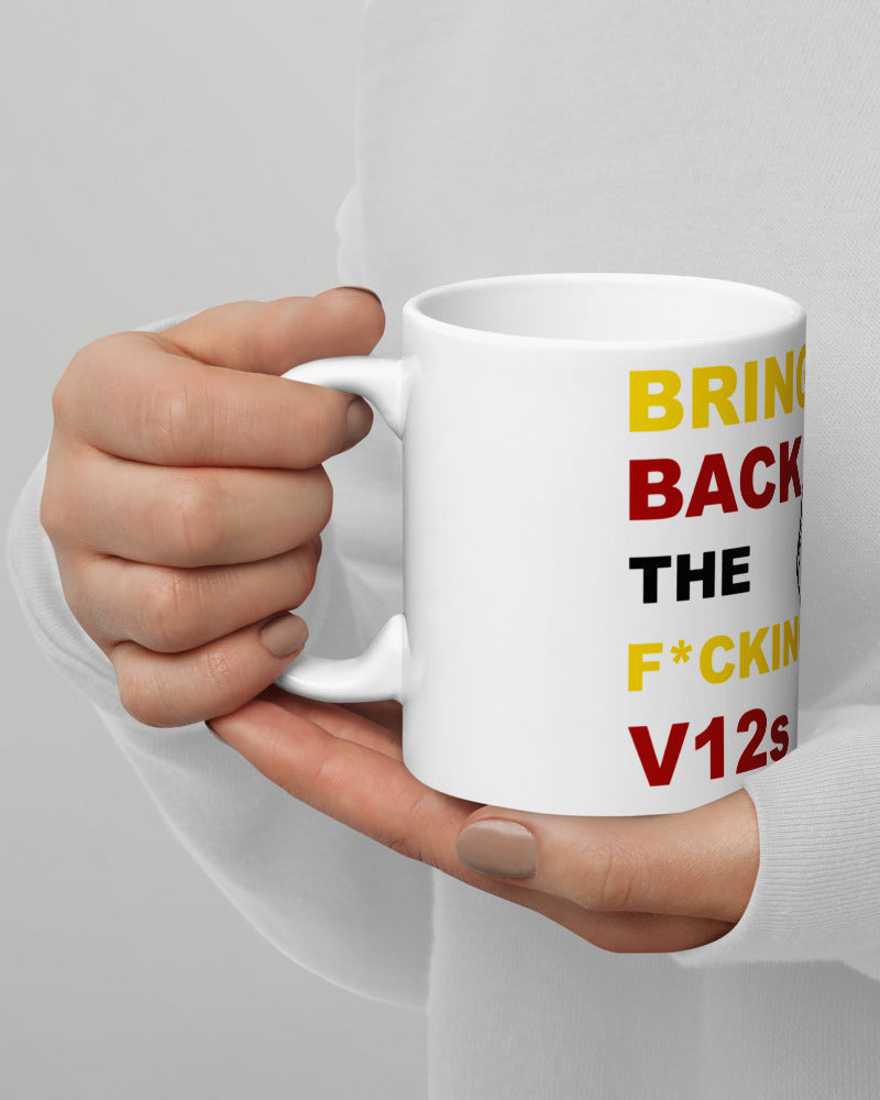 Caneca Bring Back The Fucking V12s